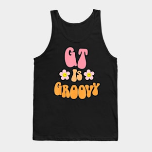 Groovy Gt Teacher Gifted And Talented Teacher Team Group Tank Top